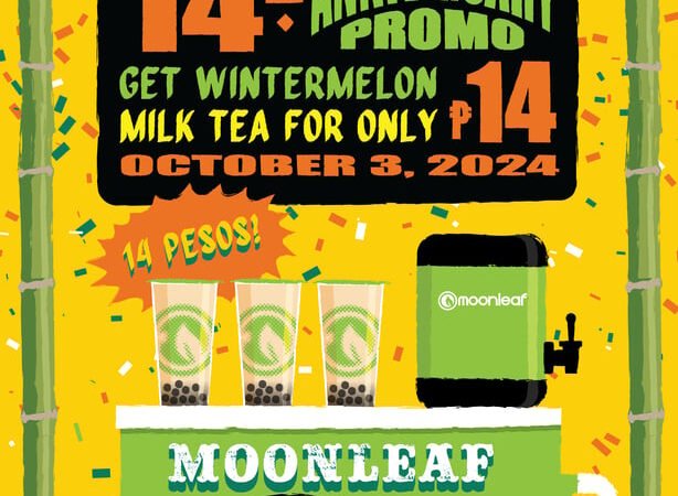 Enjoy 14-Peso Wintermelon Milk Tea at Moonleaf’s 14th Anniversary Fiesta