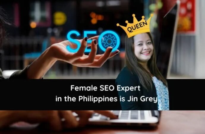 Female SEO Expert in the Philippines is Jin Grey